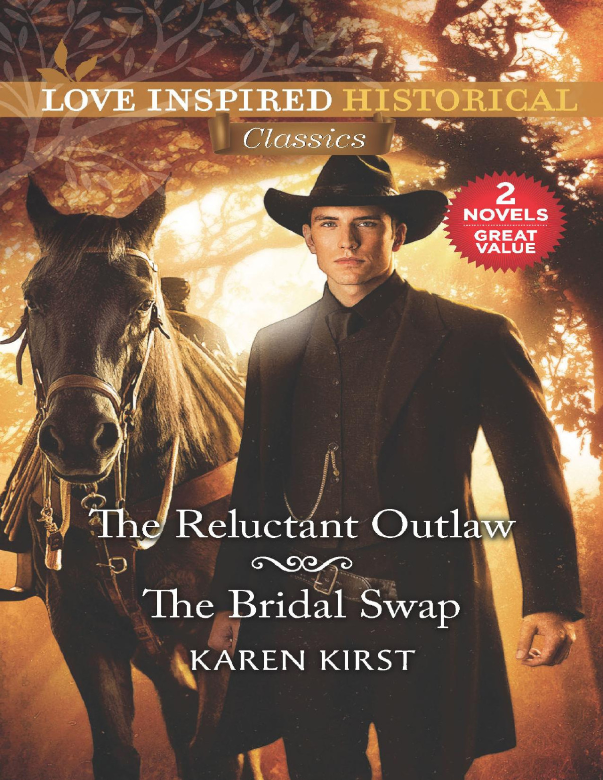 The Reluctant Outlaw Winning The Widows Heart Karen Kirst