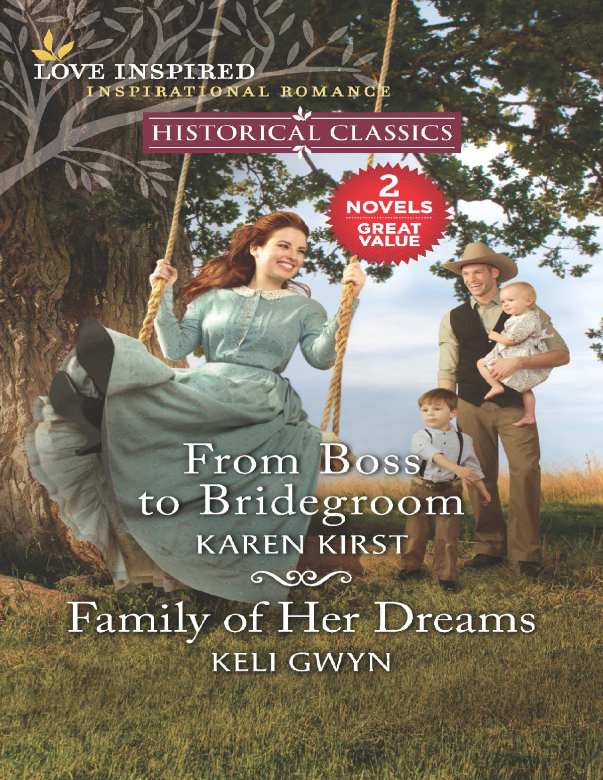 From Boss To Bridegroom And Family Of Her Dreams Karen Kirst