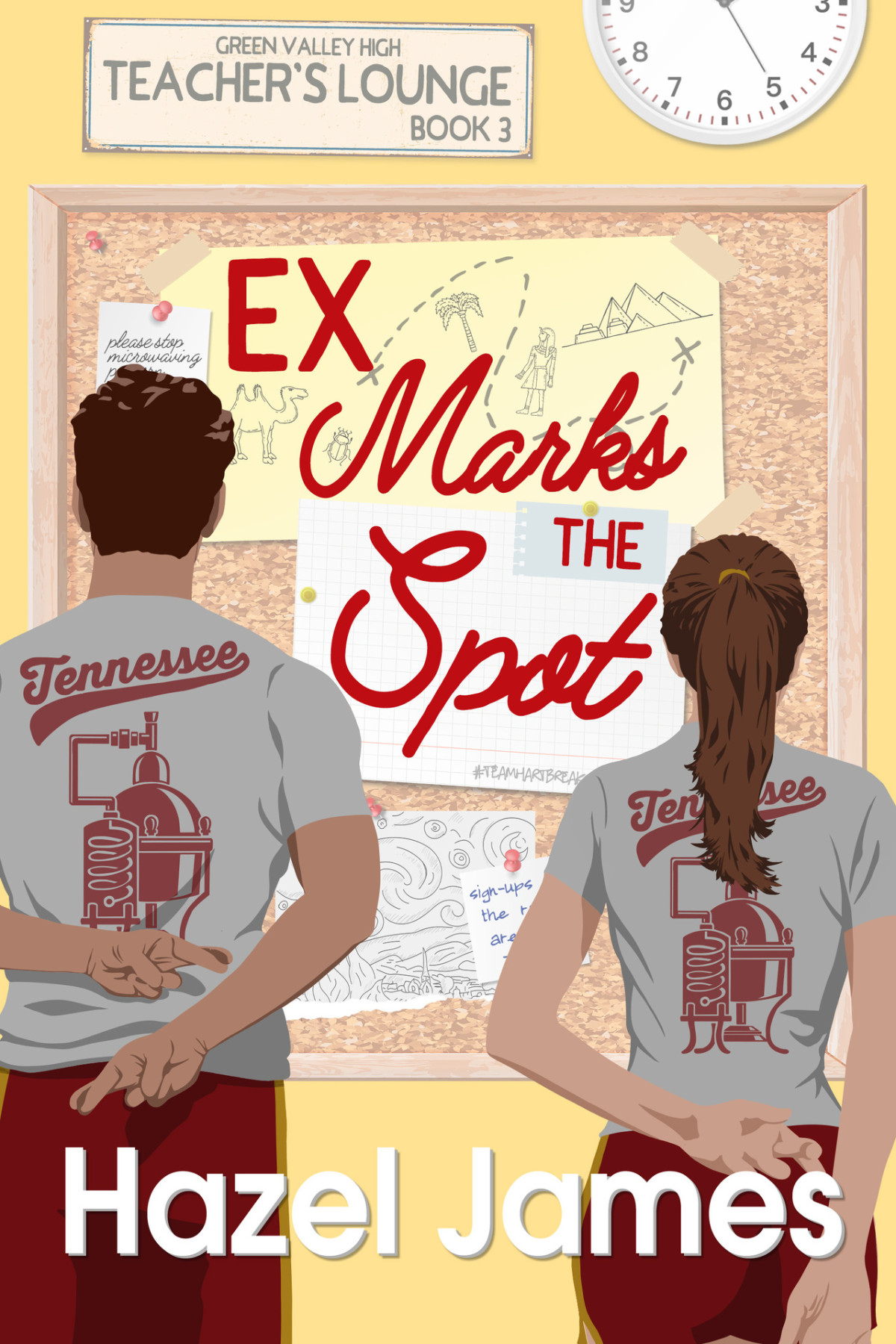 Ex Marks The Spot A Second Chance Romantic Comedy Teachers Lounge Book 3 Hazel James