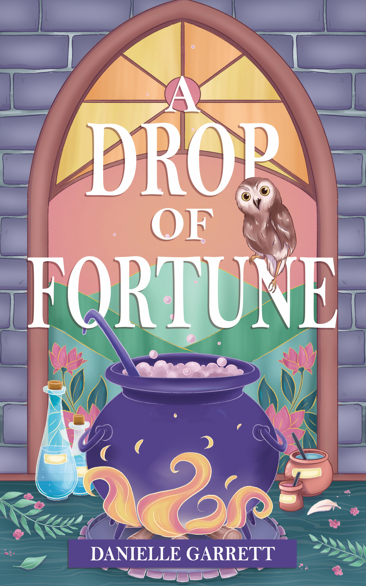 A Drop Of Fortune A Four Corners Coven Cozy Fantasy Romance Danielle Garrett