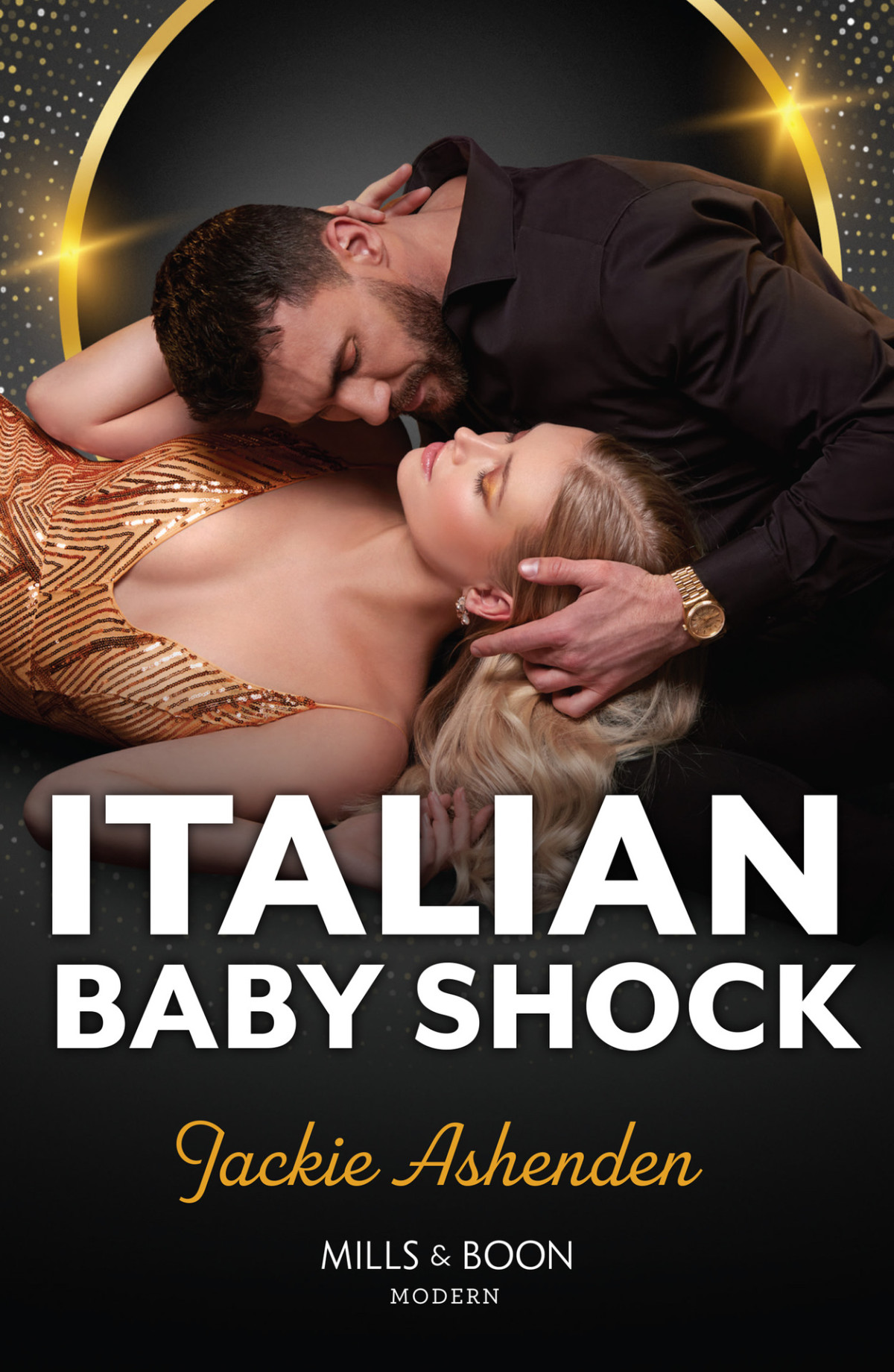 Italian Baby Shock Scandalous Heirs Book 1 Mills Boon Modern Jackie Ashenden