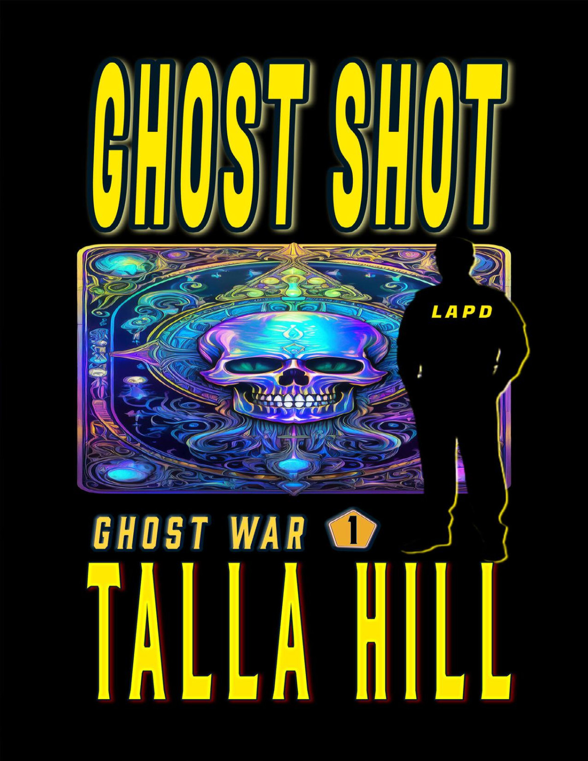 Ghost War 01 Ghost Shot Hill Talla