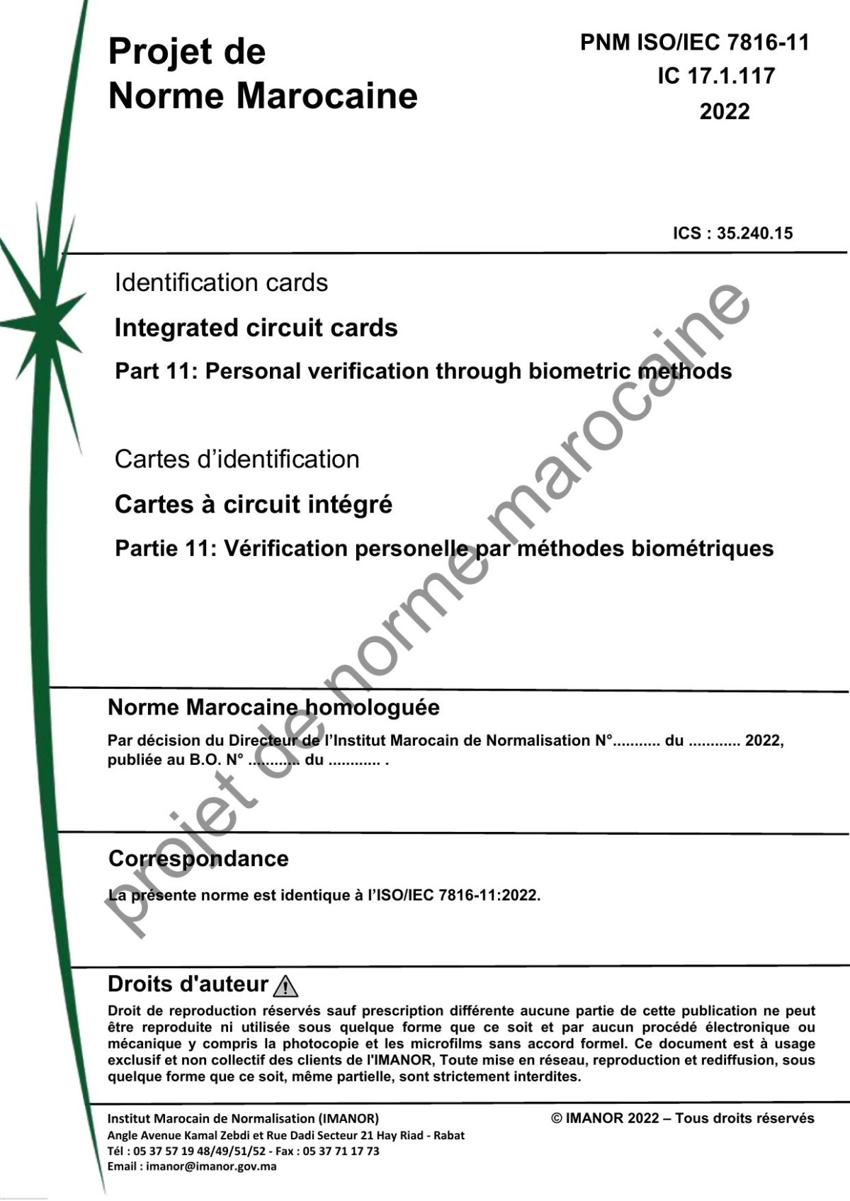 Isoiec 7816112022 Integrated Circuit Cards Part 11 Personal Verification Through Biometric Methods 2022th Edition Iso