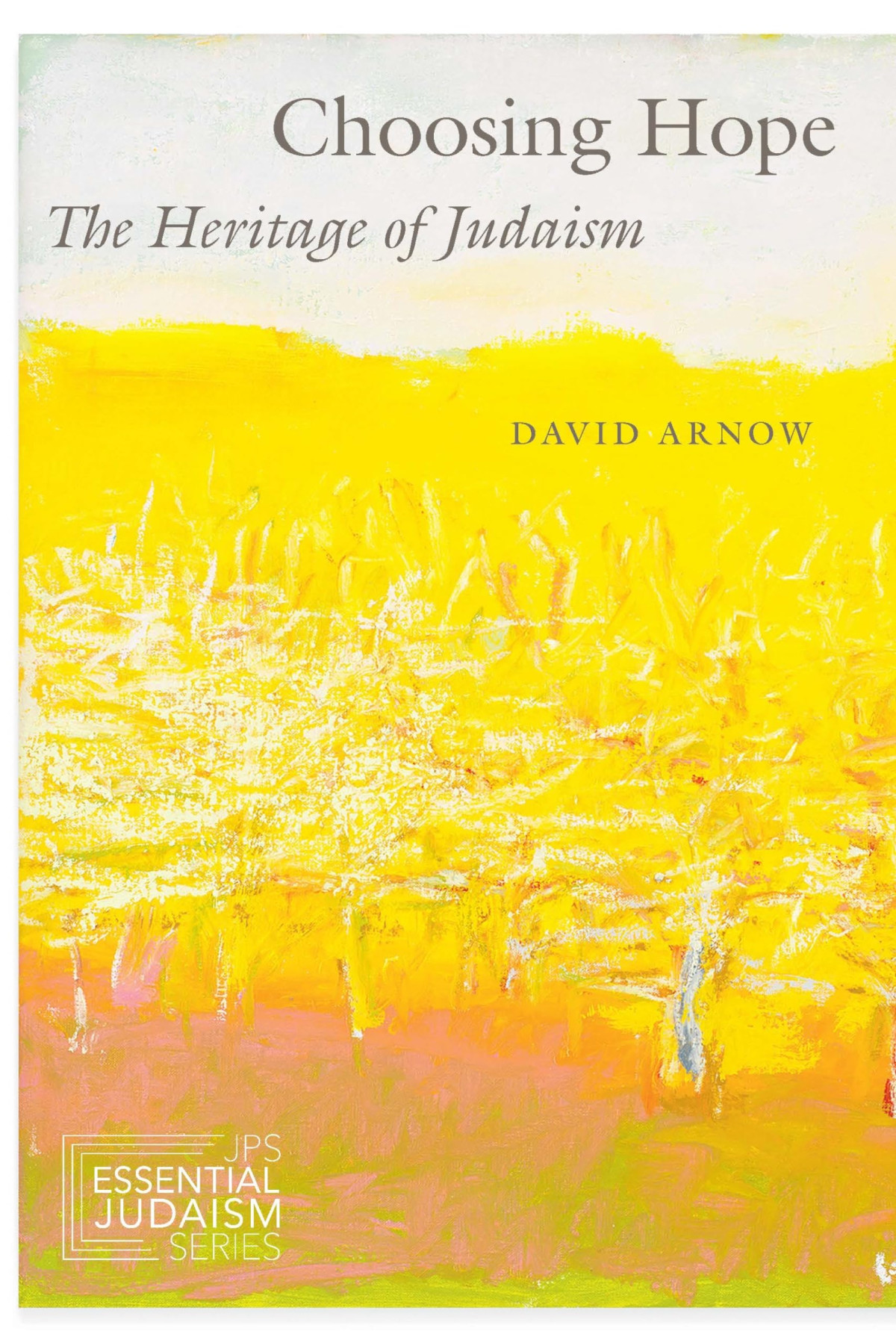 Choosing Hope David Arnow