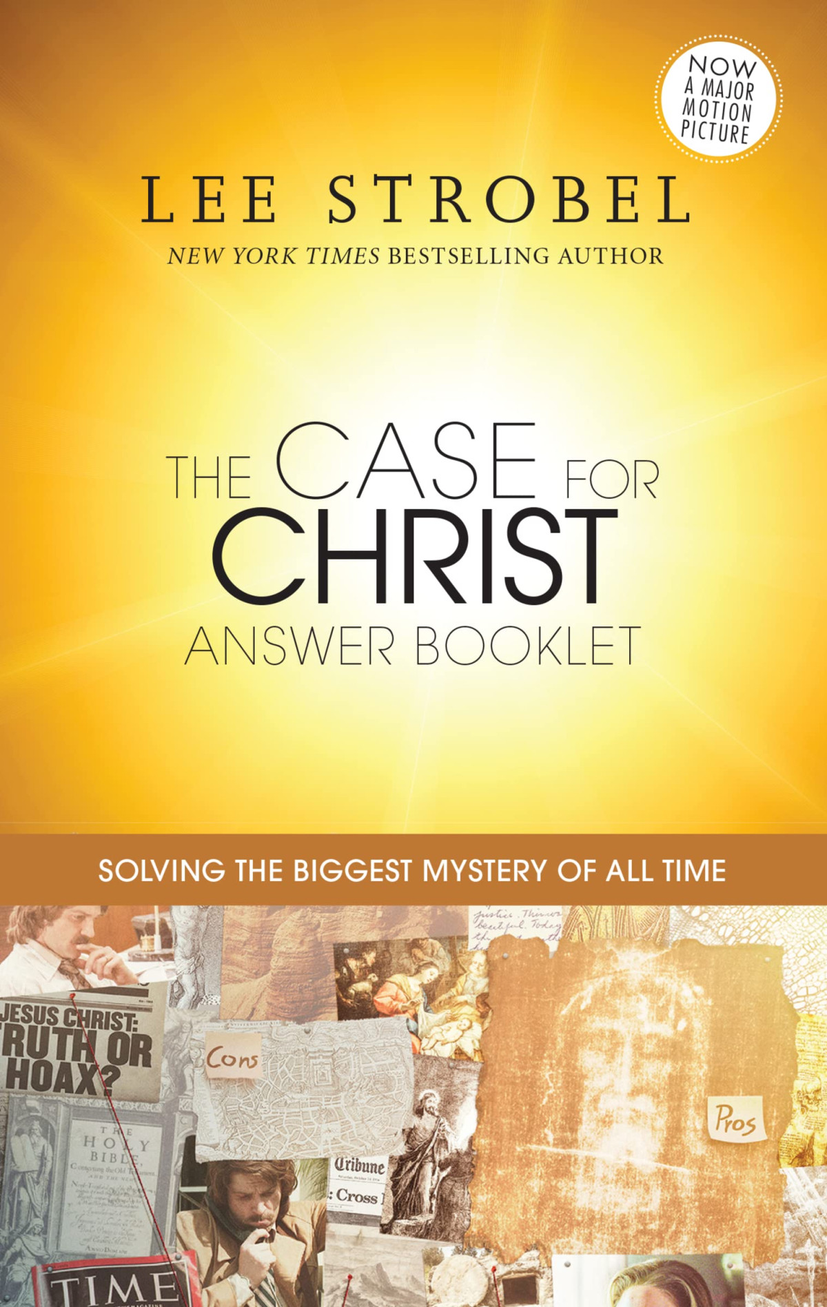 The Case For Christ Answer Booklet Lee Strobel