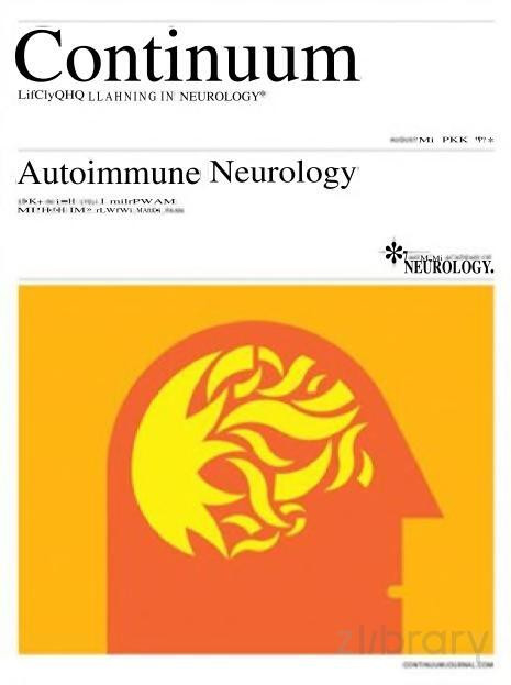 Continuum Lifelong Learning In Neurology American Academy Of Neurology Vol 304autoimmune Neurology 2024pdf American Academy Of Neurology