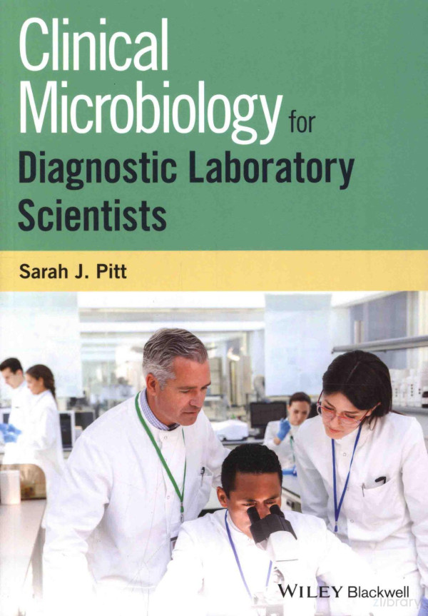 Clinical Microbiology For Diagnostic Laboratory Scientists 2017th Edition Sarah J Pitt