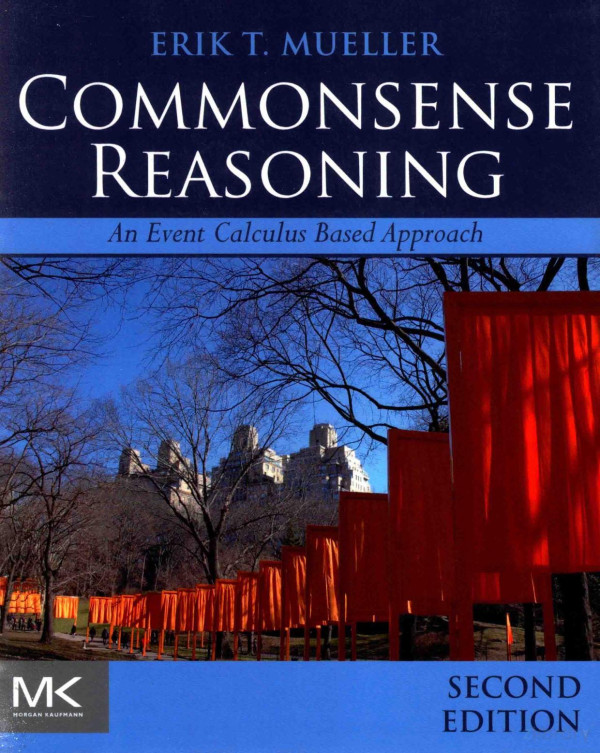 Commonsense Reasoning An Event And Calculus Based Aproach 2015th Edition Erik Tmueller