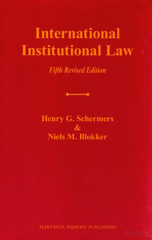 International Institutional Law Unity Within Diversity Fifth Revised Edition 2011th Edition Henry