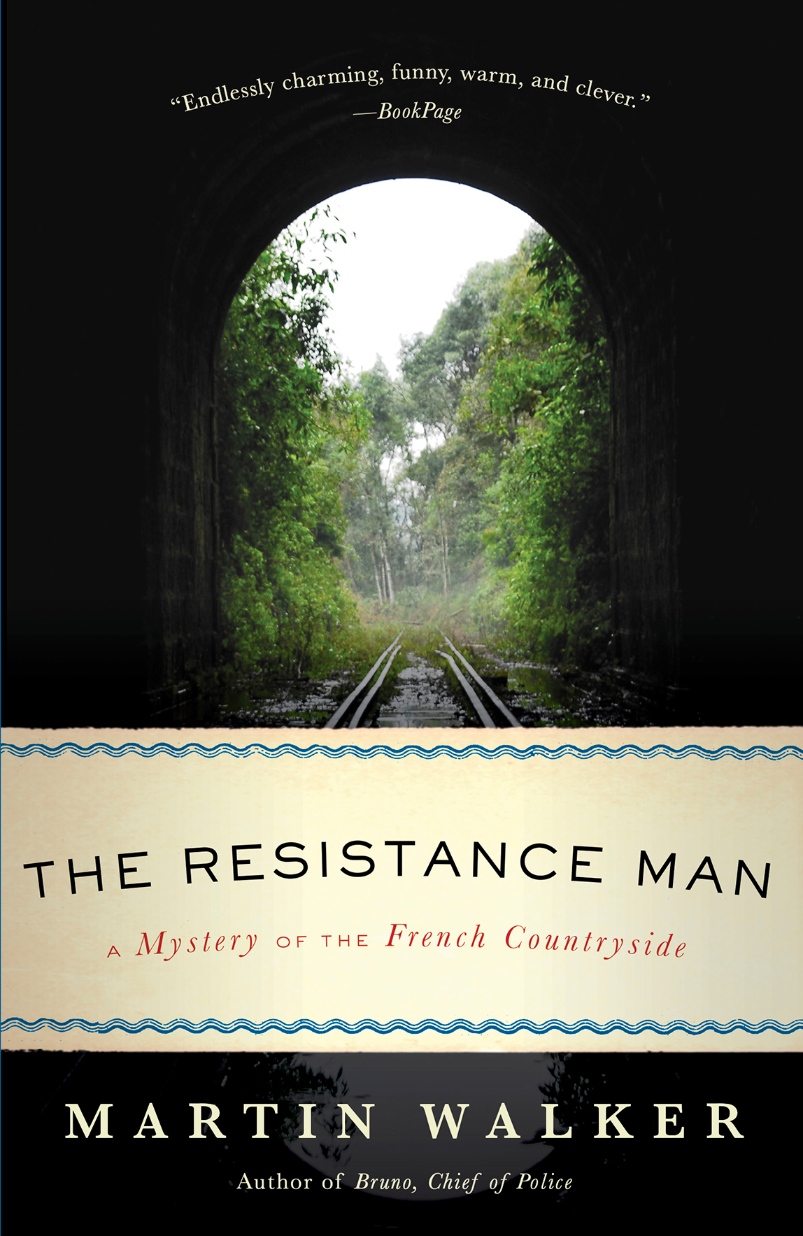 The Resistance Man A Mystery Of The French Countryside Martin Walker