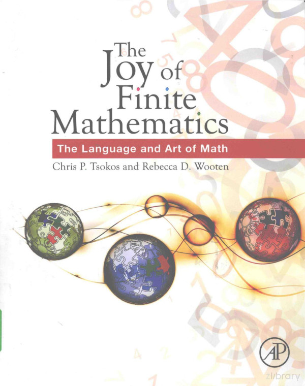 The Joy Of Finite Mathematics The Language And Art Of Math 2016th Edition Chris P Tsokos