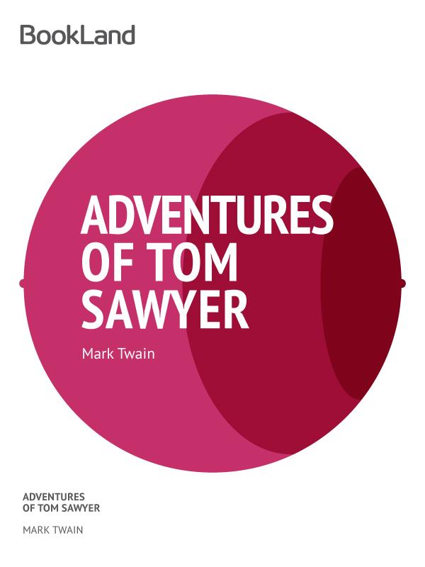 The Adventures Of Tom Sawyer Mark Twain