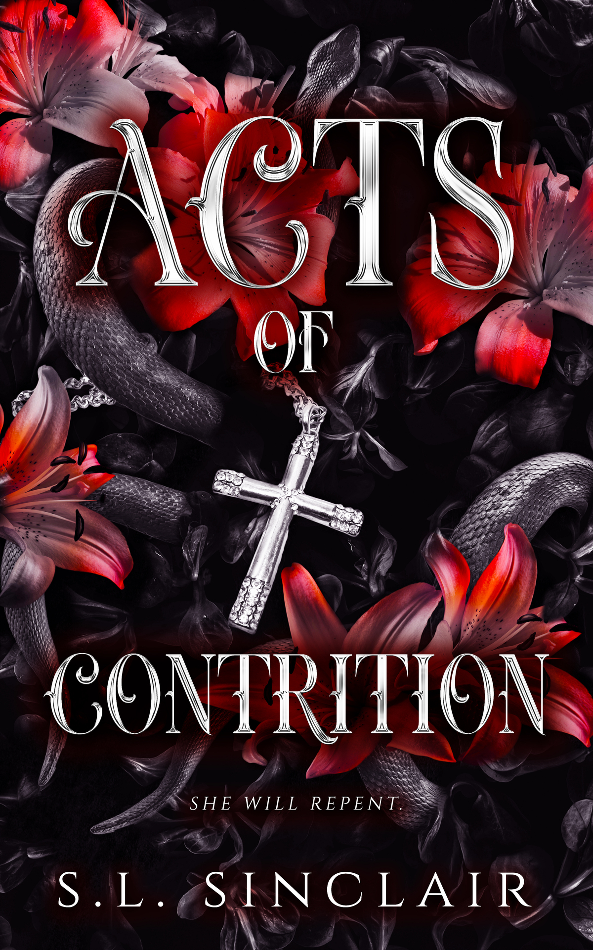 Acts Of Contrition 1st Edition Sl Sinclair