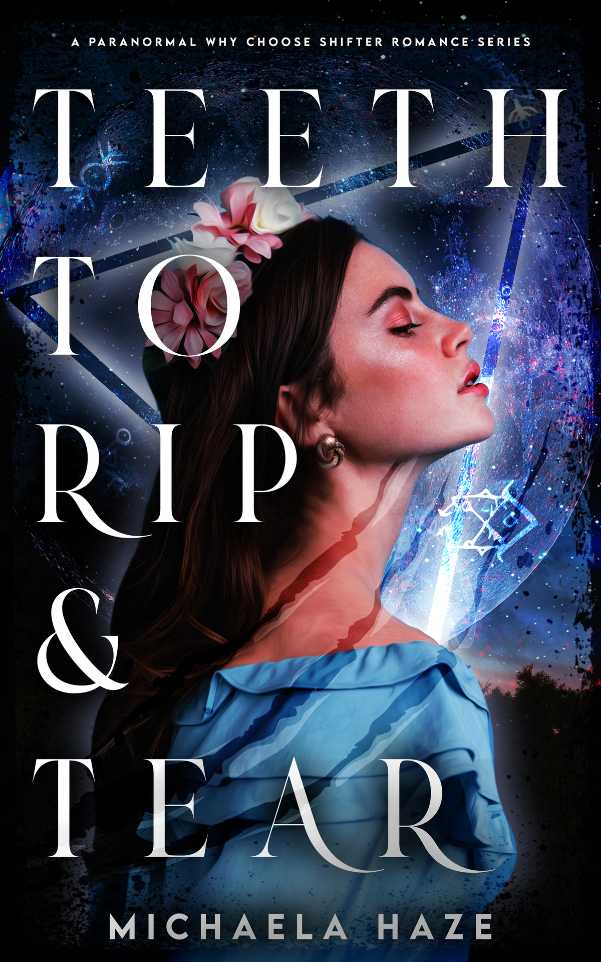 Teeth To Rip Tear A Paranormal Why Choose Shifter Romance Series Teeth Book 1 Haze