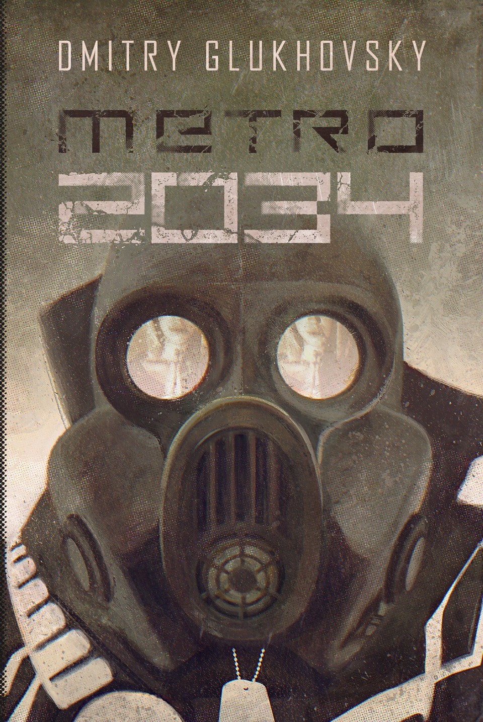 Metro 2034 Ii Glukhovsky Dmitry