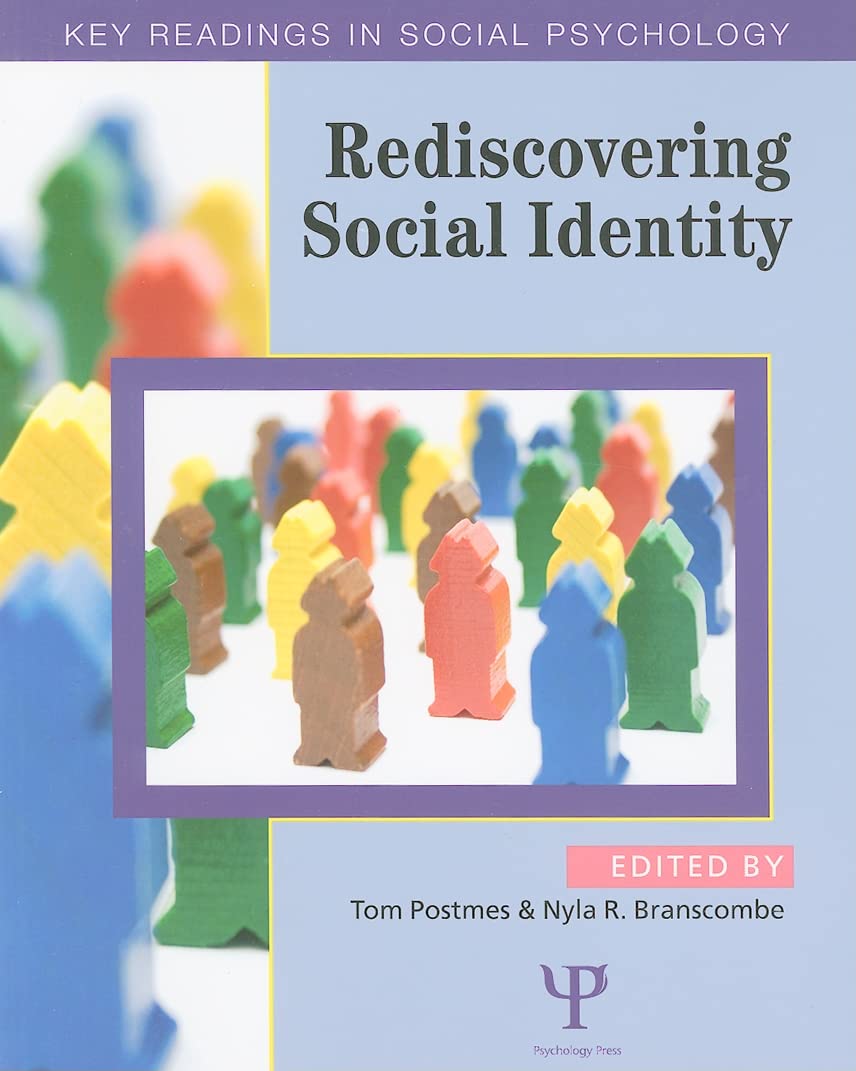 Rediscovering Social Identity Key Readings 2010th Edition Tom Postmes