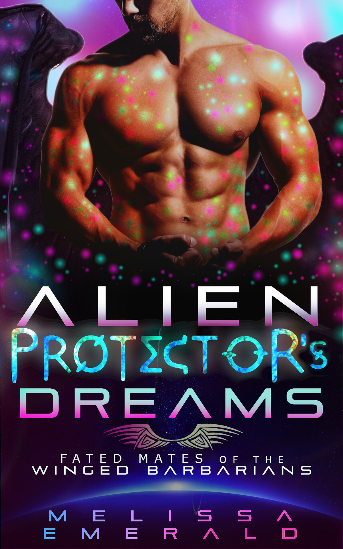 Alien Protectors Dreams A Scifi Romance Fated Mates Of The Winged Barbarians Melissa Emerald