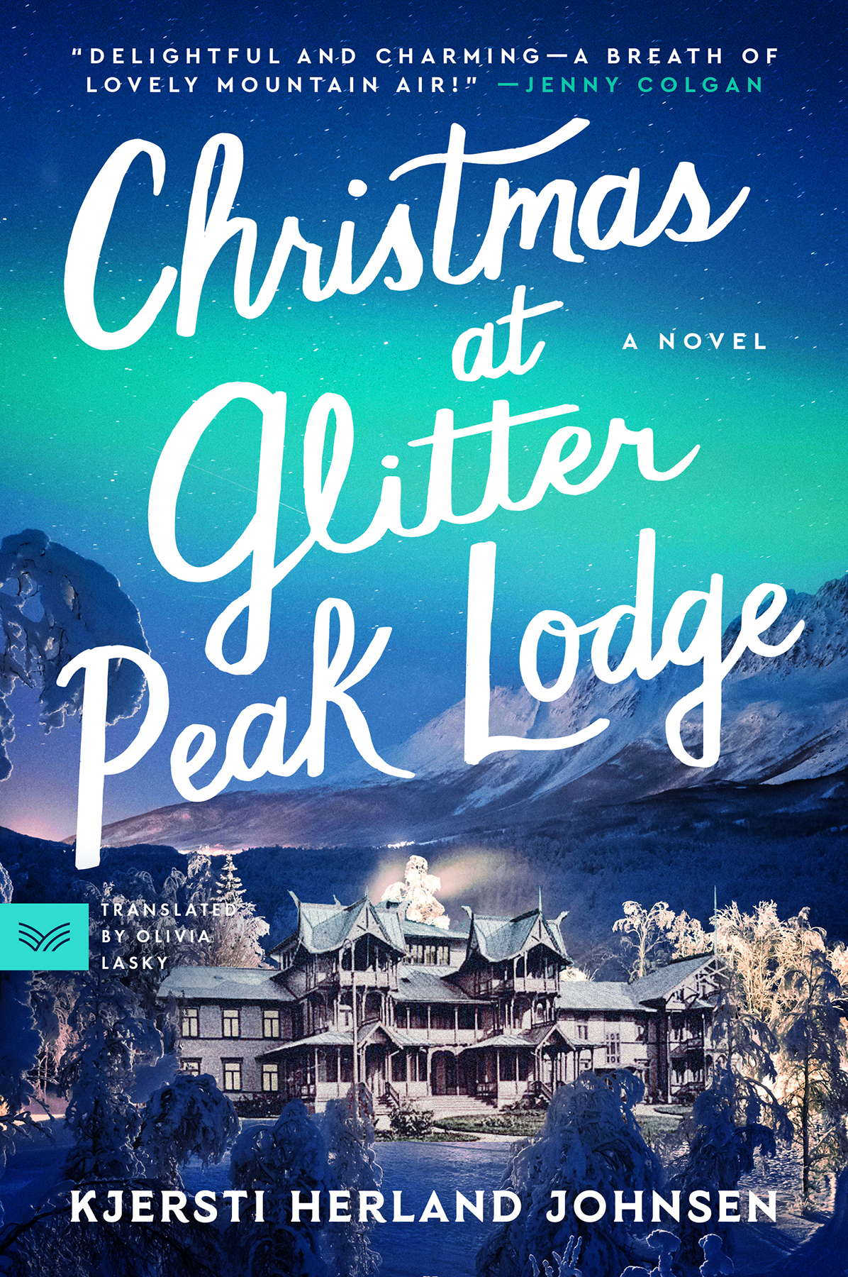 Christmas At Glitter Peak Lodge Kjersti Herland Johnsen