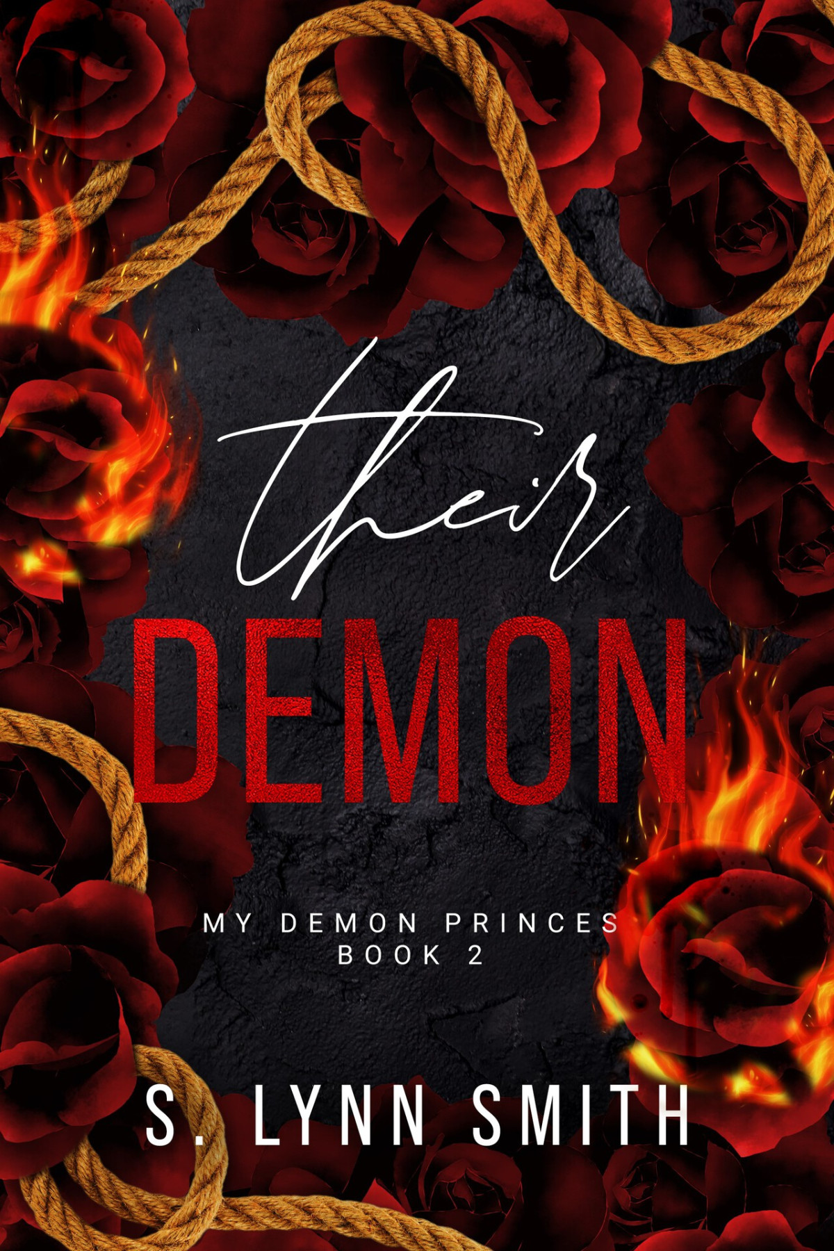 Their Demon My Demon Princes Book Two S Lynn Smith