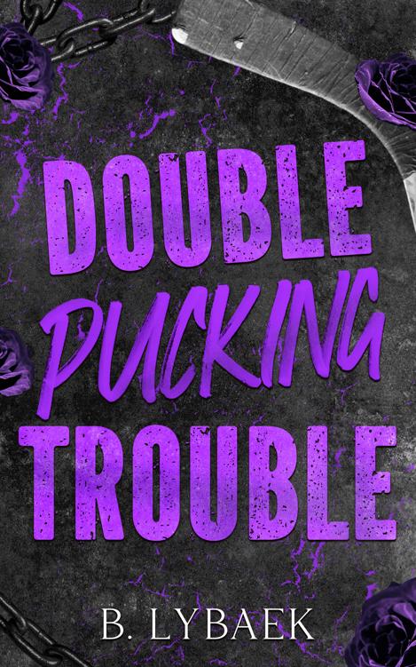 Double Pucking Trouble A Mfm Hockey Romance The Sabertooths Hockey Series Book 2 B Lybaek
