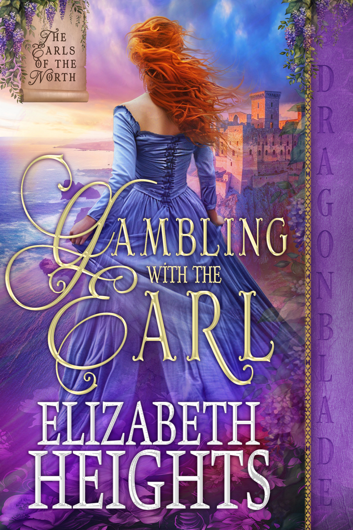 Gambling With The Earl A Medieval Historical Romance The Earls Of The North Book 1 Elizabeth Heights