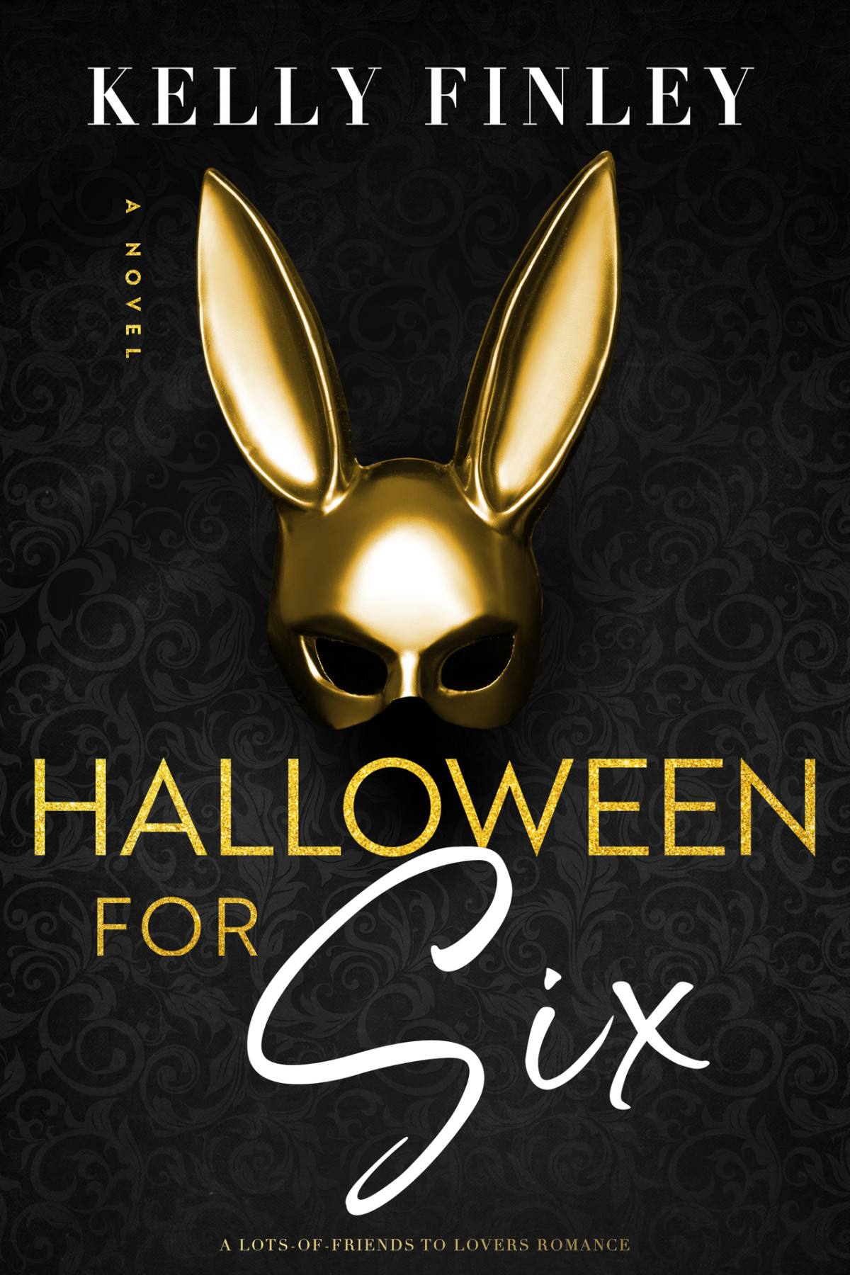 Halloween For Six A Lots Of Friends To Lovers Romance Finley