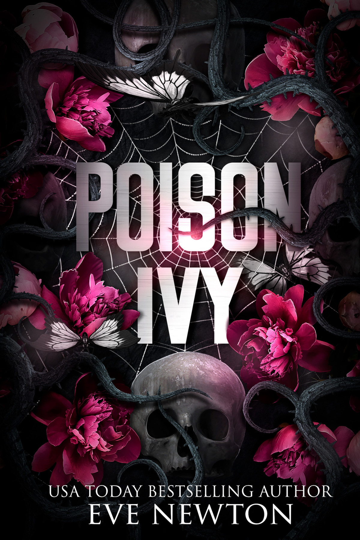 Poison Ivy Kings Of Thornfield Book 1 Eve Newton