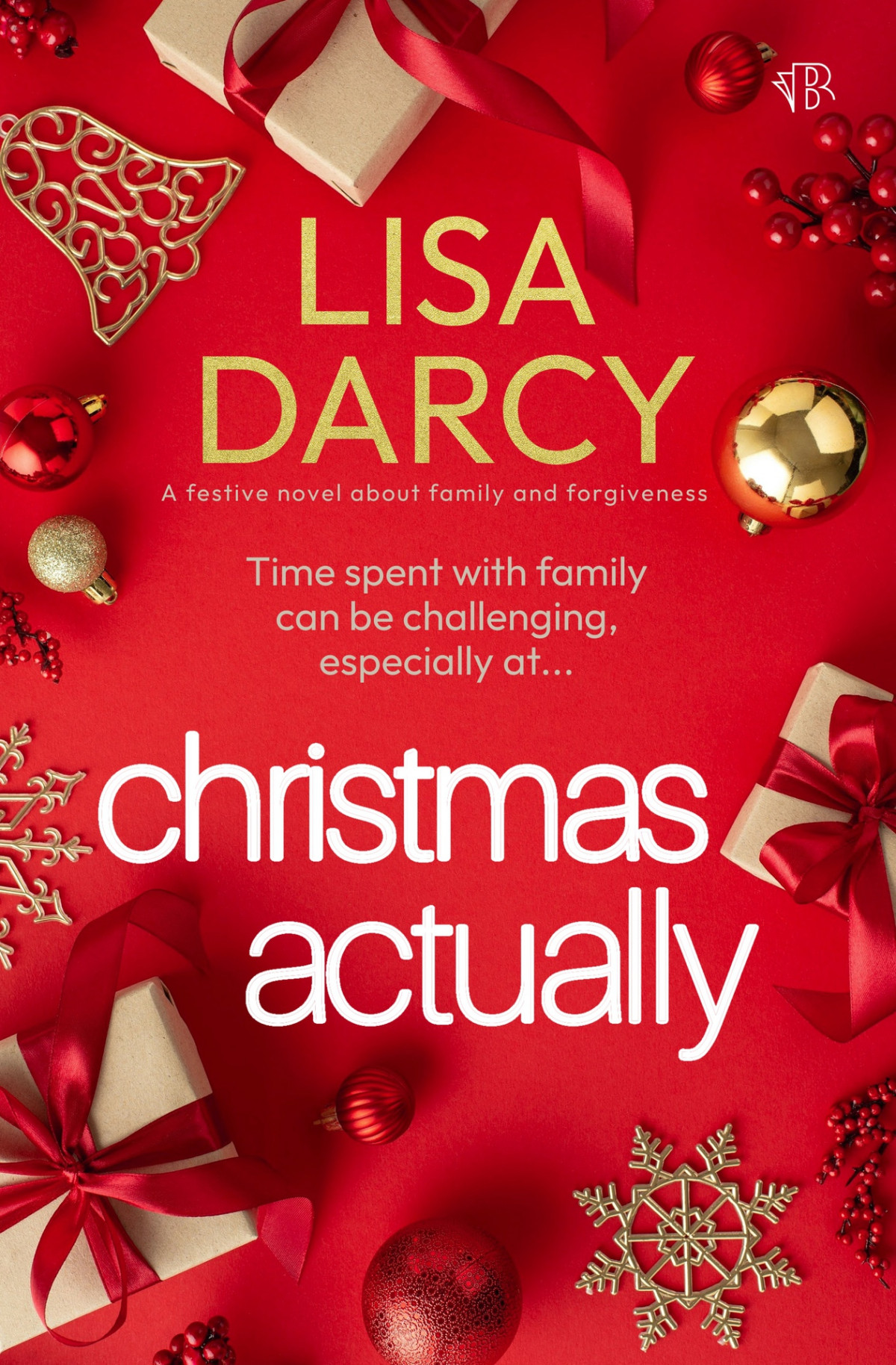 Christmas Actually Lisa Darcy