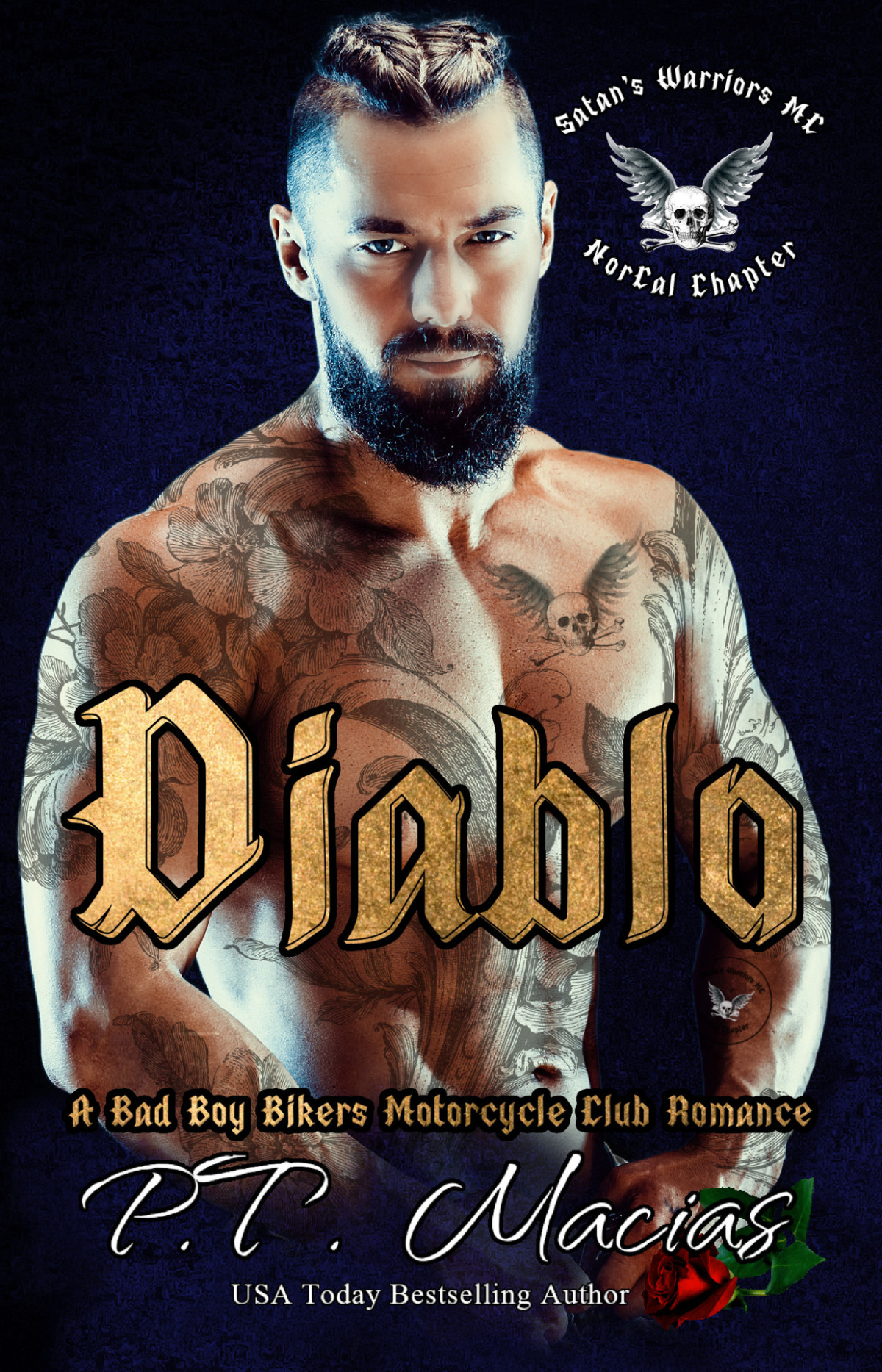 Diablo A Bad Boy Bikers Motorcycle Club Romance Satans Warriors Mc Norcal Chapter Book 3 Macias