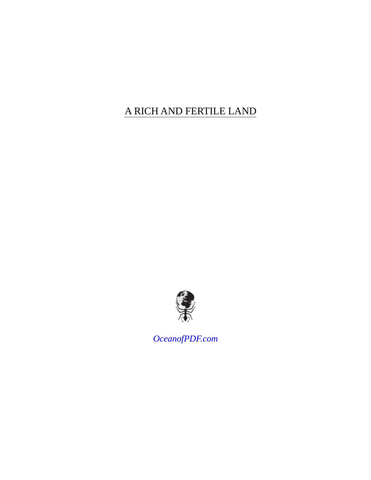 A Rich And Fertile Land Bruce Kraig