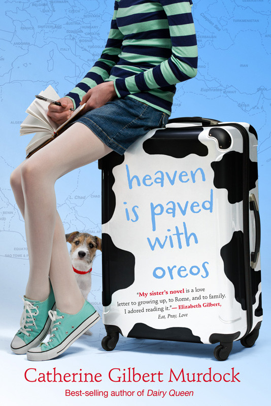 Dairy Queen 04 Heaven Is Paved With Oreos Murdock Catherine Gilbert