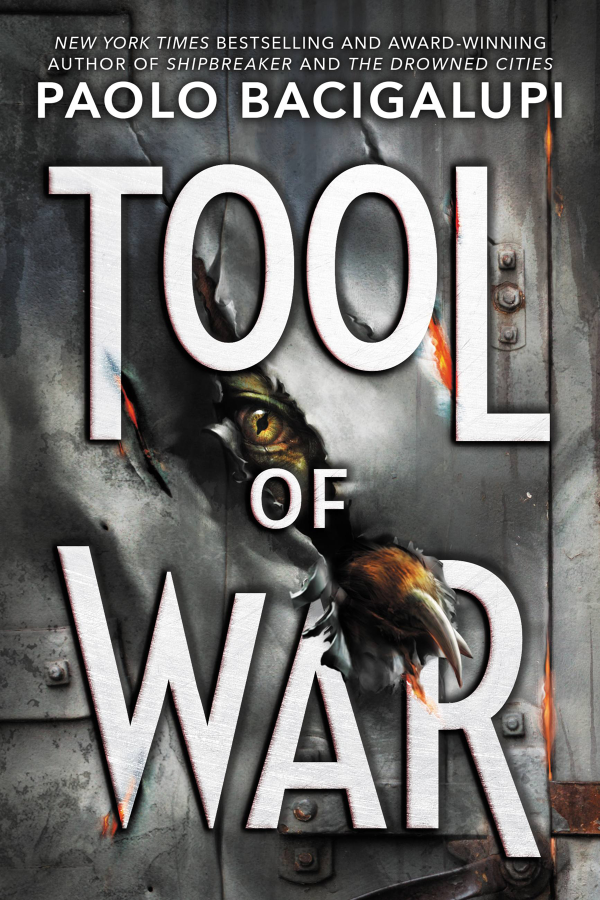 Ship Breaker 03 Tool Of War Bacigalupi Paolo