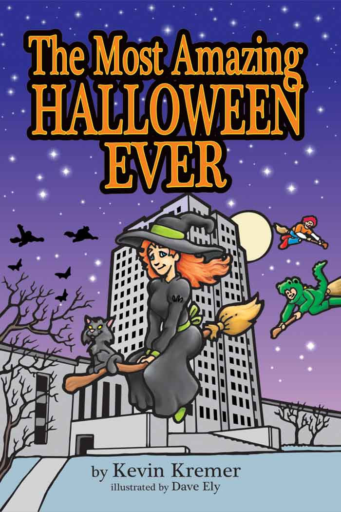 The Most Amazing Halloween Ever Kremer Kevin