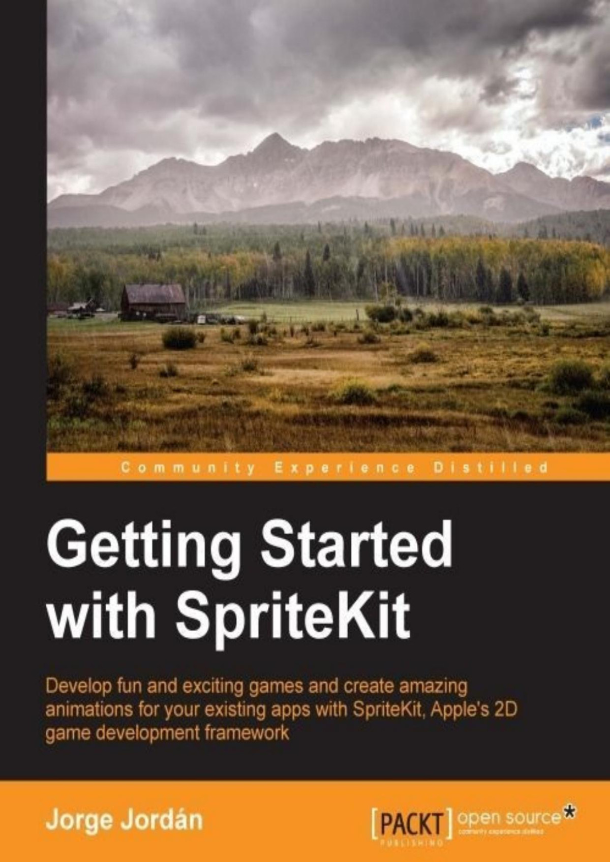 Getting Started With Spritekit Jorge Jordan