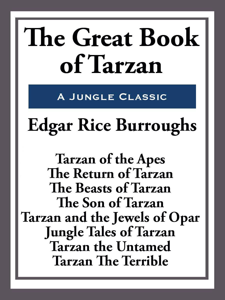The Great Book Of Tarzan Burroughs Edgar Rice