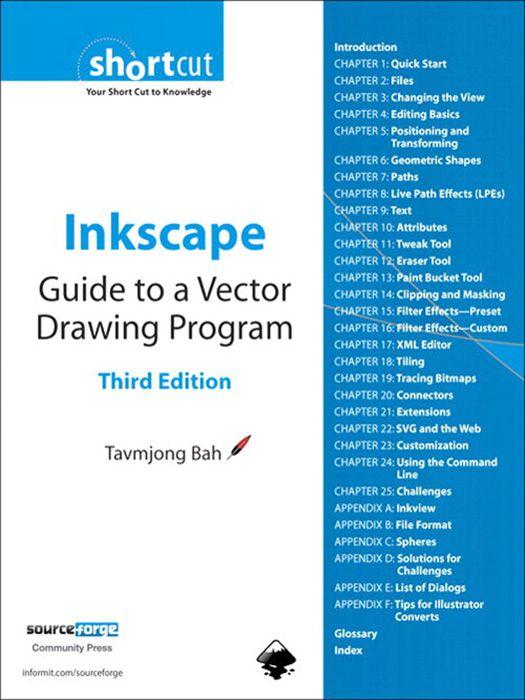Inkscape Guide To A Vector Drawing Program Digital Short Cut Bah