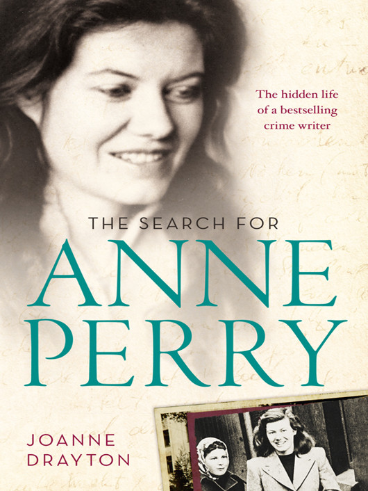 The Search For Anne Perry Drayton Joanne