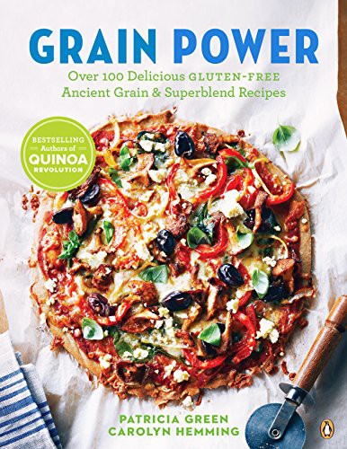 Grain Power Over 100 Delicious Glutenfree Ancient Grain Superblend Recipe Patricia Green Carolyn Hemming