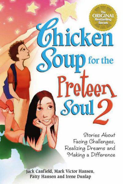 Chicken Soup For The Preteen Soul Ii Canfield Jack