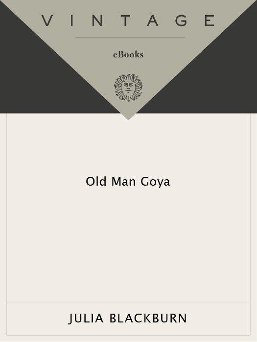 Old Man Goya Blackburn Julia