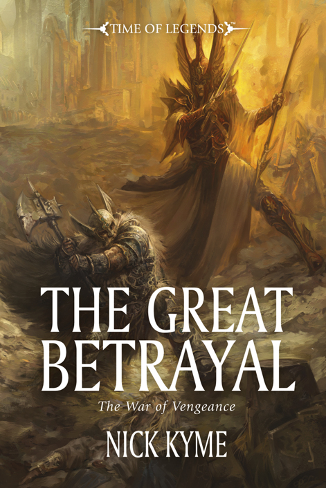 War Of Vengeance 01 War Of Vengeance 01 The Great Betrayal Kyme