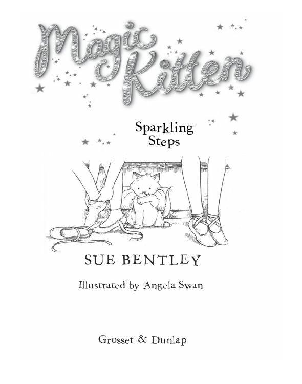 Magic Kitten 07 Sparkling Steps Bentley Sue