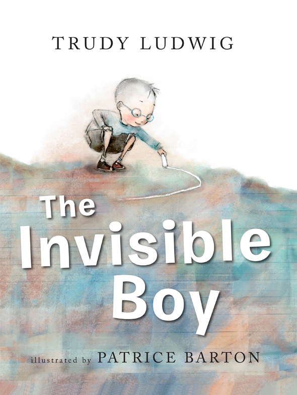 The Invisible Boy Ludwig Trudy