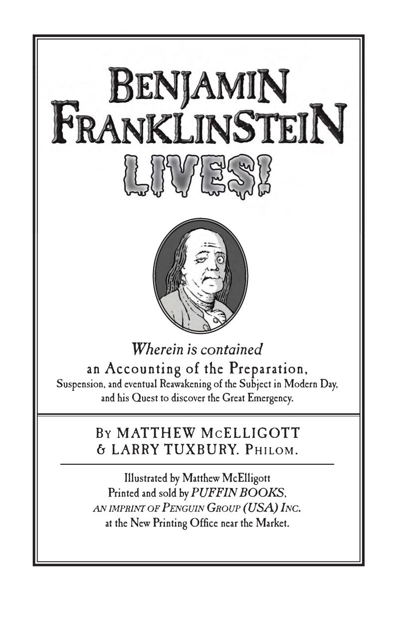 Benjamin Franklinstein Lives Mcelligott Matthew Tuxbury Larry