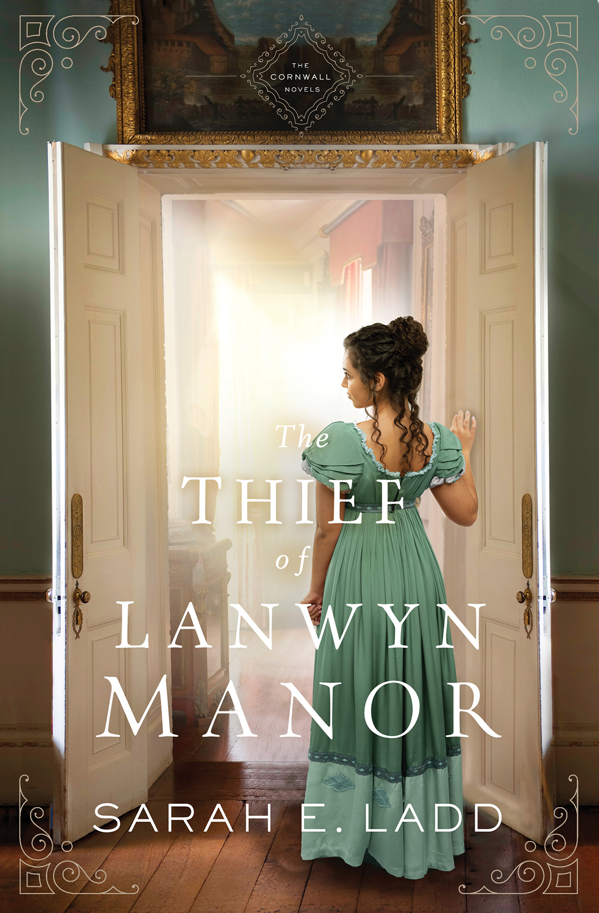 Cornwall 02 The Thief Of Lanwyn Manor Ladd Sarah E