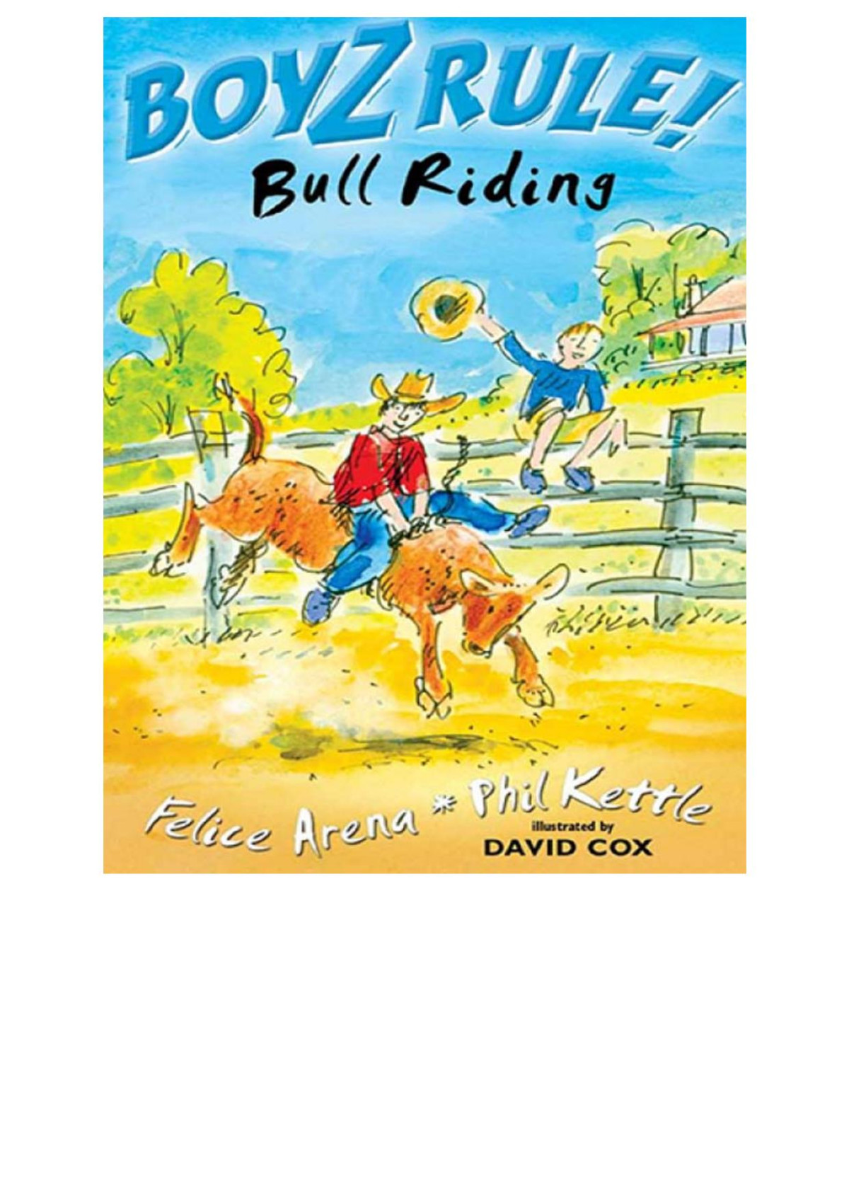 Boyz Rule 14 Bull Riding Arena Felice