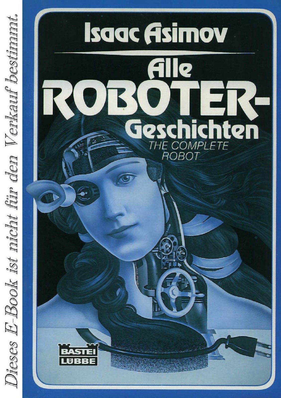 Alle Robotergeschichten Asimov Isaac