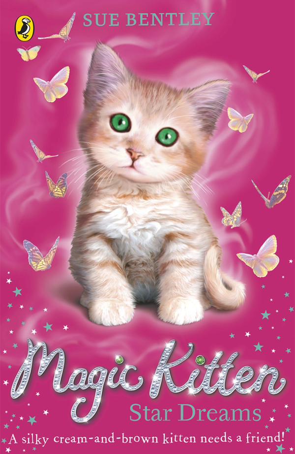 Magic Kitten 03 Star Dreams Bentley Sue