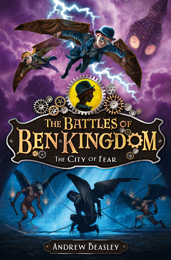 The Battles Of Ben Kingdom 03 The City Of Fear Beasley