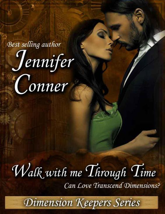 Dimension Keepers 00 Walk With Me Through Time Conner Jennifer